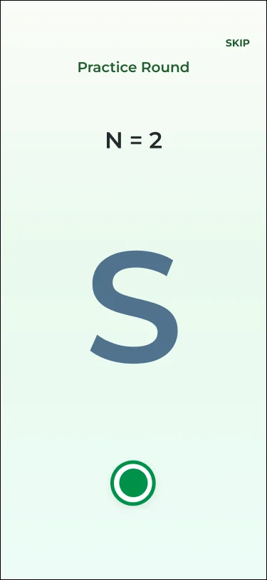 Original clinical N-Back: letter S, N = 2 and a response circle